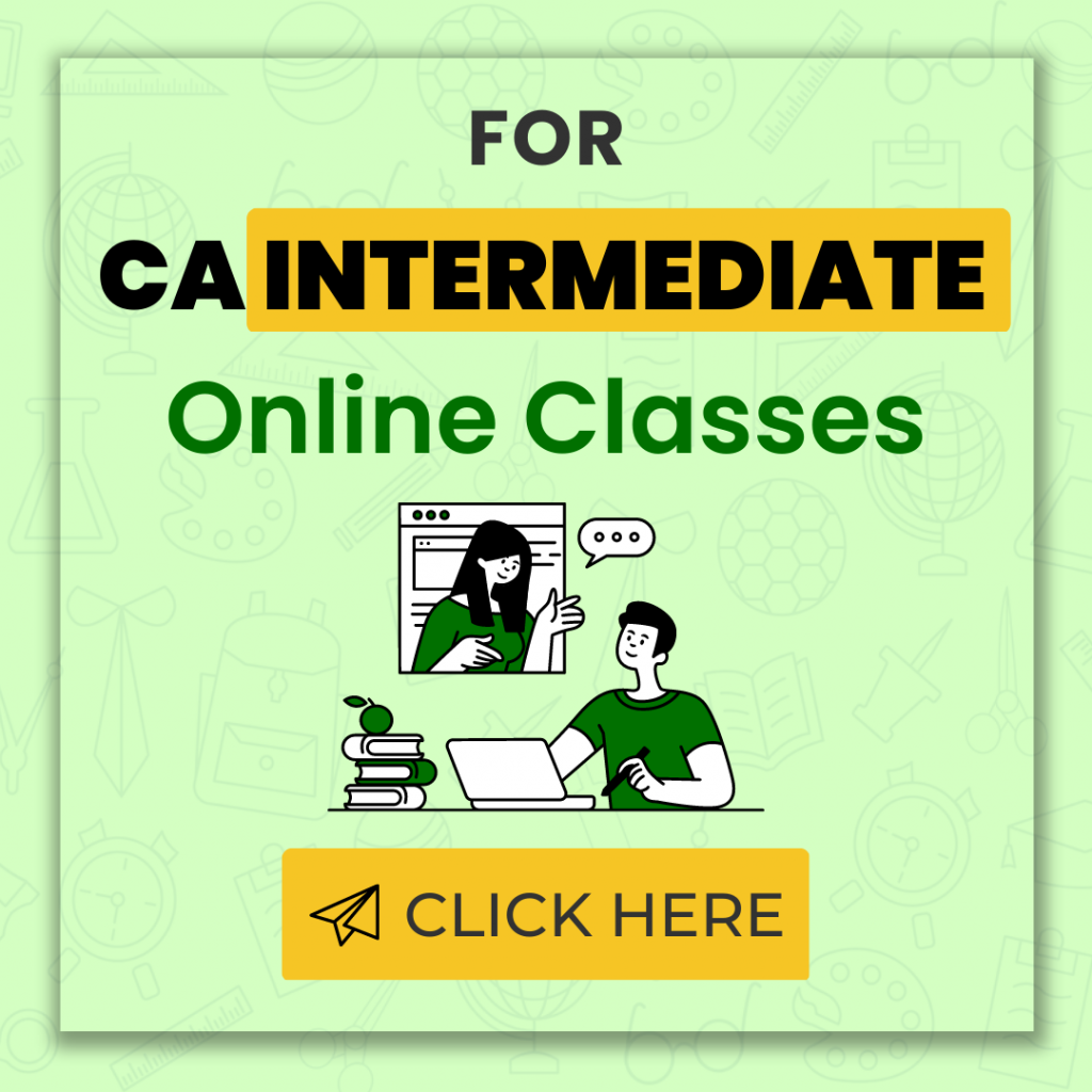 For CA Intermediate Online Classes
