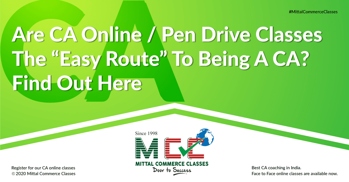 Are CA Online / Pen Drive Classes the “easy route” to being a CA? Find out here