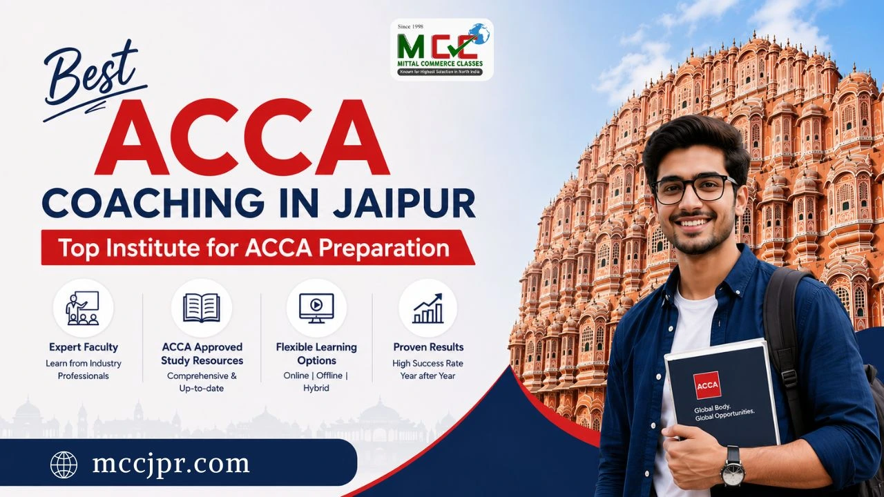 Best ACCA Coaching in Jaipur: Top Institute for ACCA Preparation