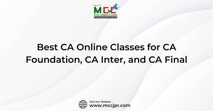 Best CA Online Classes for CA Foundation, CA Inter, and CA Final