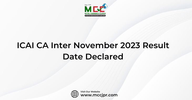 ICAI CA Inter November 2023 Result Date Declared
