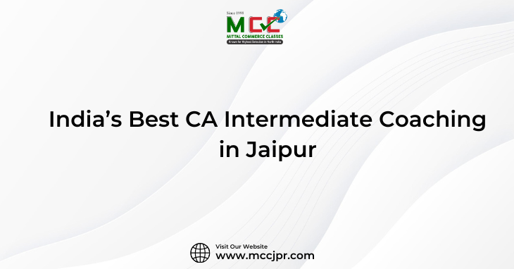 India’s Best CA Intermediate Coaching in Jaipur